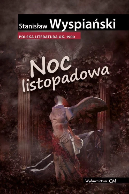Noc listopadowa, Stanisław Wyspiański