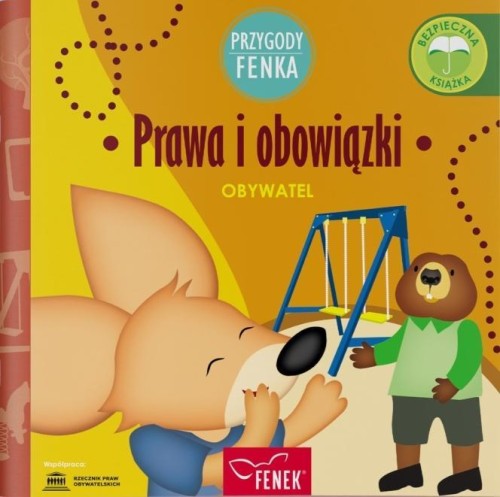 Przygody Fenka. Prawa i obowiązki, praca zbiorowa