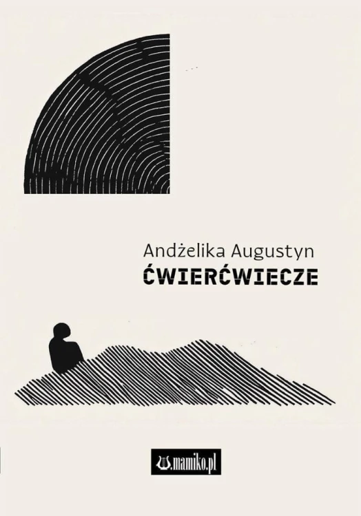 Ćwierćwiecze, Andżelika Augustyn