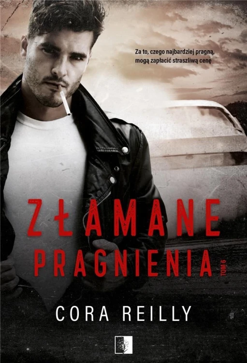 Złamane pragnienia, Cora Reilly
