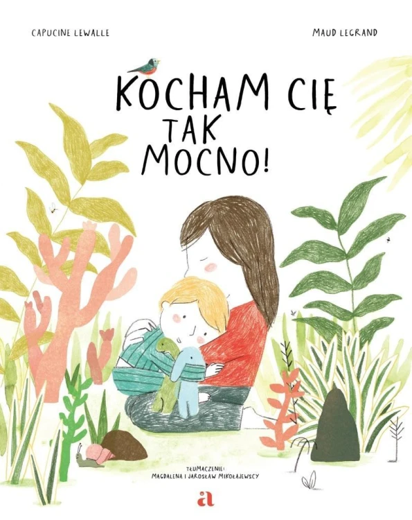 Kocham cię tak mocno!