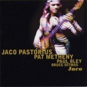 Jaco CD, Jaco Pastorius, Pat Metheny, Paul Bley