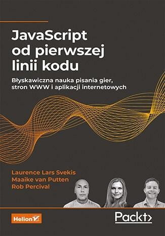 JavaScript od pierwszej linii kodu, praca zbiorowa
