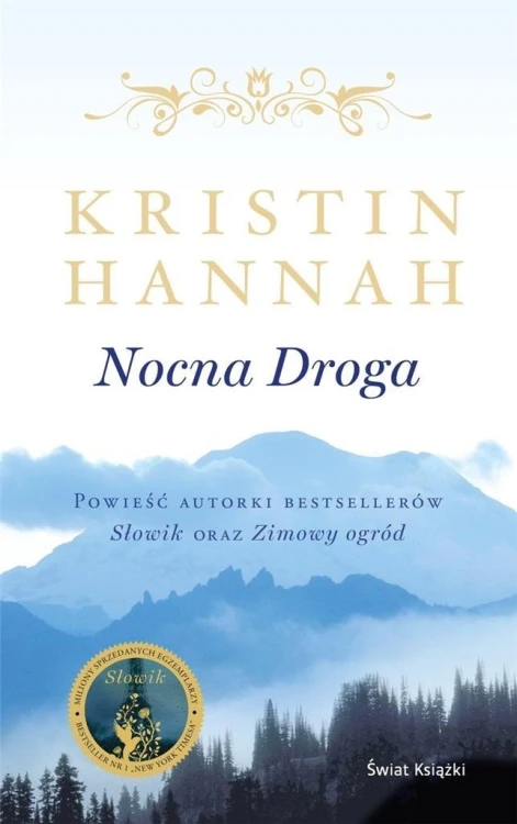 Nocna droga, Kristin Hannah