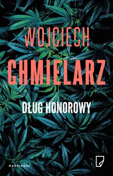 Bezimienny T.2 Dług honorowy, Wojciech Chmielarz