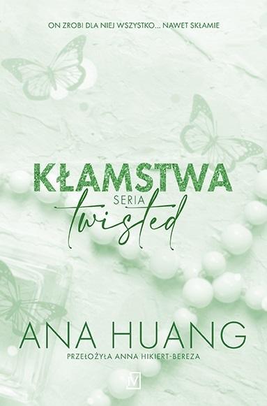 Twisted T.4  Kłamstwa, Huang Ana