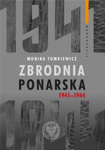 Zbrodnia ponarska 1941-1944, Monika Tomkiewicz