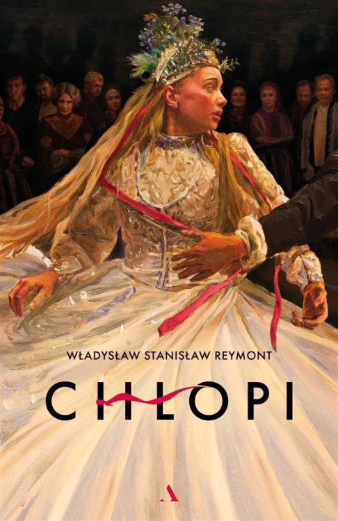 Chłopi. Wydanie kolekcjonerskie, Władysław Reymont