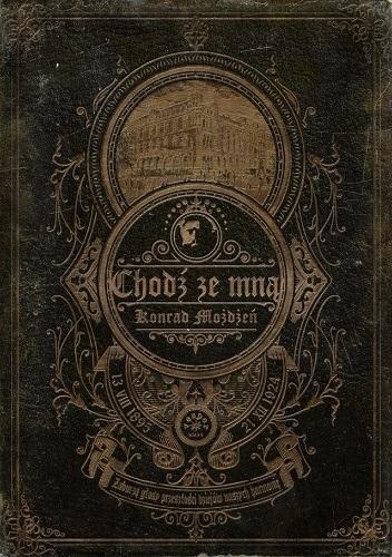 Chodź ze mną, Konrad Możdżeń