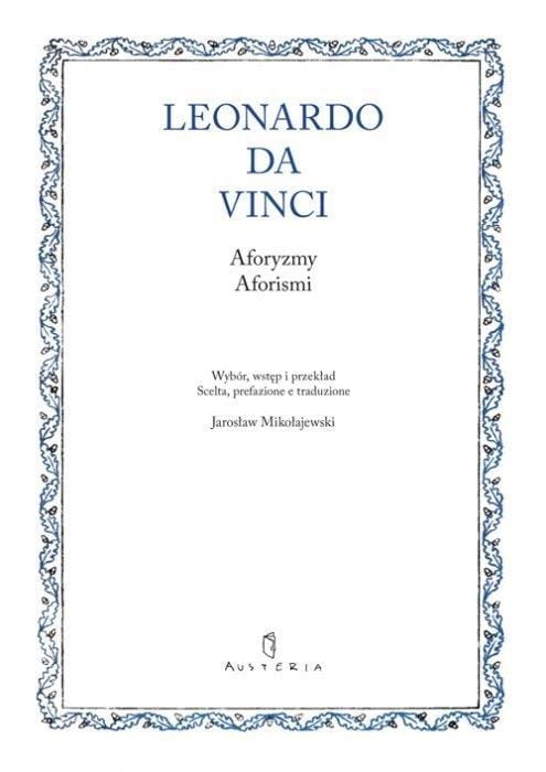 Aforyzmy. Aforismi, Leonardo da Vinci