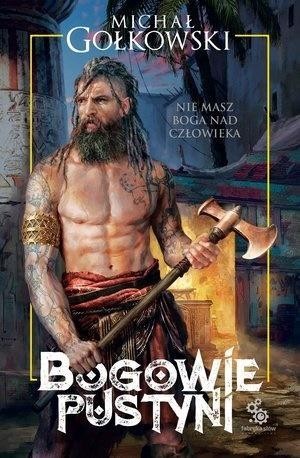 Bogowie pustyni, Michał Gołkowski