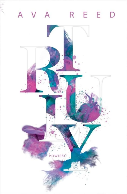 In Love T.1 Truly, Ava Reed, Ewa Spirydowicz