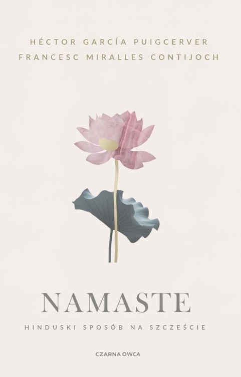 Namaste. Hinduski sposób na szczęście