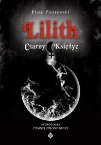 Lilith Czarny Księżyc, Piotr Piotrowski