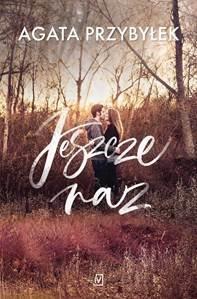 Jeszcze raz w.2020, Agata Przybyłek