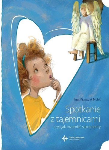 Spotkanie z tajemnicami, czyli jak rozumieć...