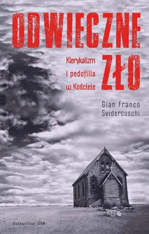 Odwieczne zło, Gian Franco Svidercoschi