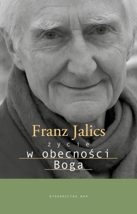 Życie w obecności Boga, Franz Jalics SJ