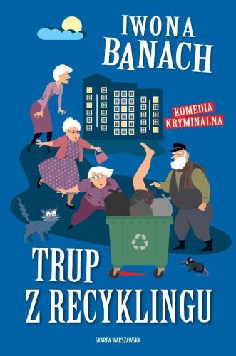 Trup z recyklingu, Iwona Banach