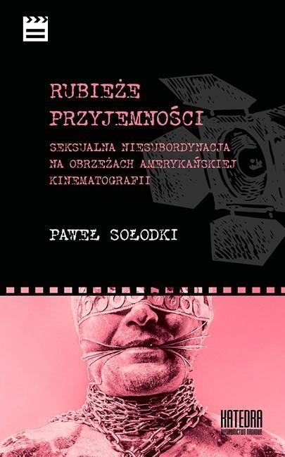 Rubieże przyjemności, Paweł Sołodki