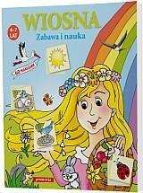 Naklejanki - Wiosna Zabawa i nauka, praca zbiorowa
