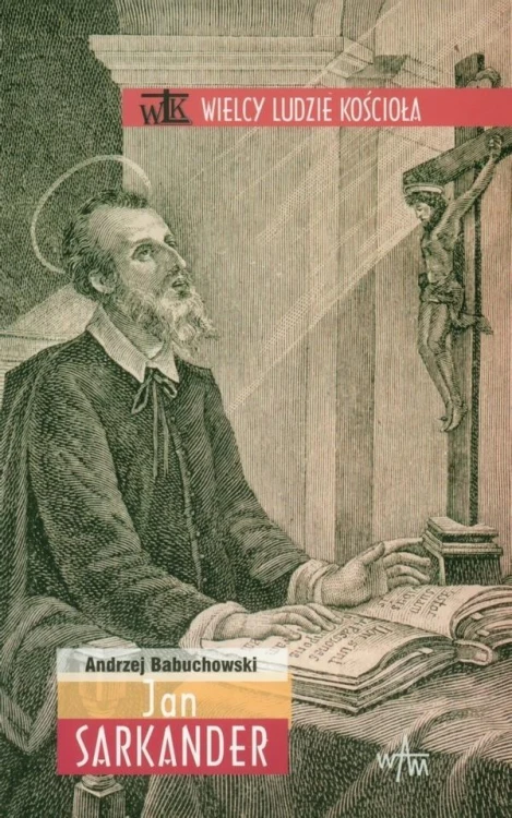 Jan Sarkander, Andrzej Babuchowski