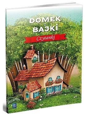 Domek z bajki. Czytanki WSiP, praca zbiorowa