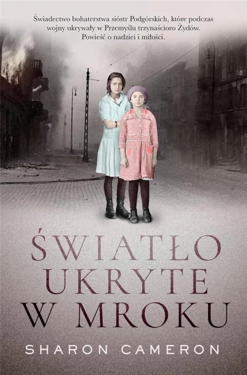 Światło ukryte w mroku, Sharon Cameron