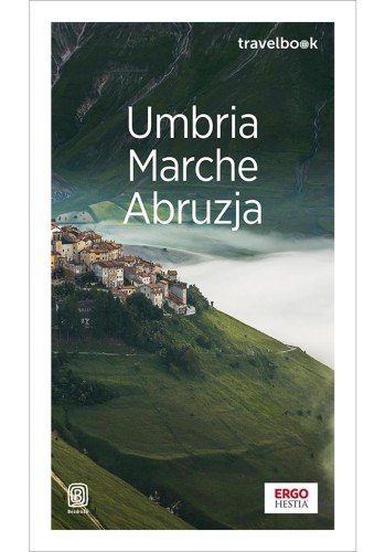 Umbria, Marche, Abruzja. Travelbook w.1