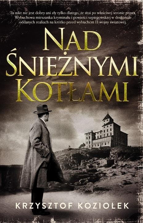 Nad Śnieżnymi Kotłami, Krzysztof Koziołek