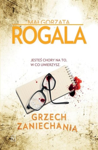 Grzech zaniechania w.2, Małgorzata Rogala