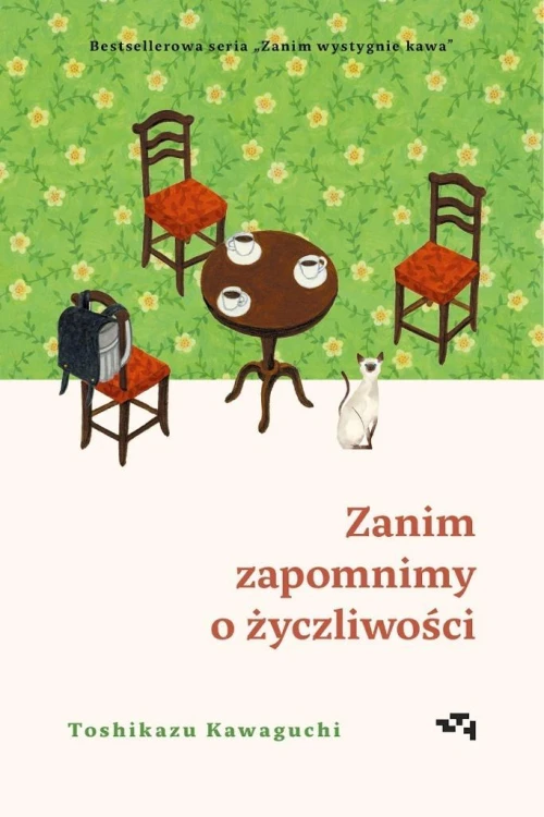 Zanim wystygnie kawa T.5 Zanim zapomnimy o...