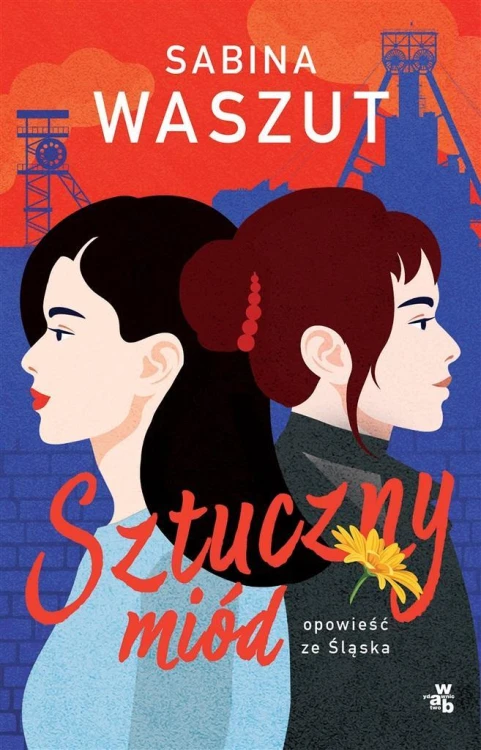 Sztuczny miód, Sabina Waszut