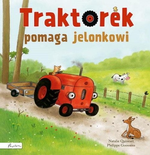 Traktorek pomaga jelonkowi, Natalie Quintart