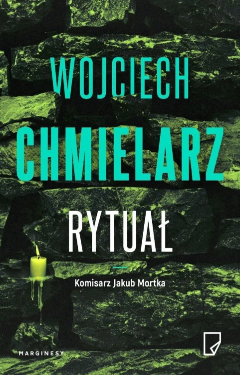 Jakub Mortka T.7 Rytuał, Wojciech Chmielarz