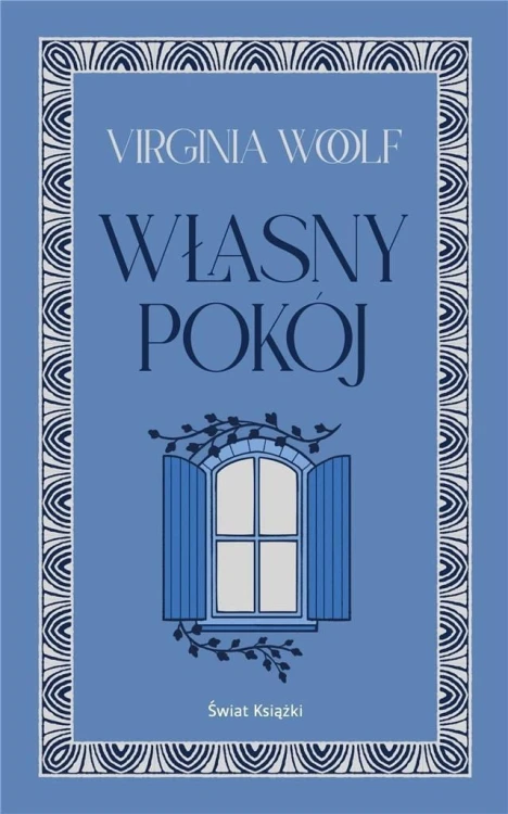 Własny pokój, Virginia Woolf