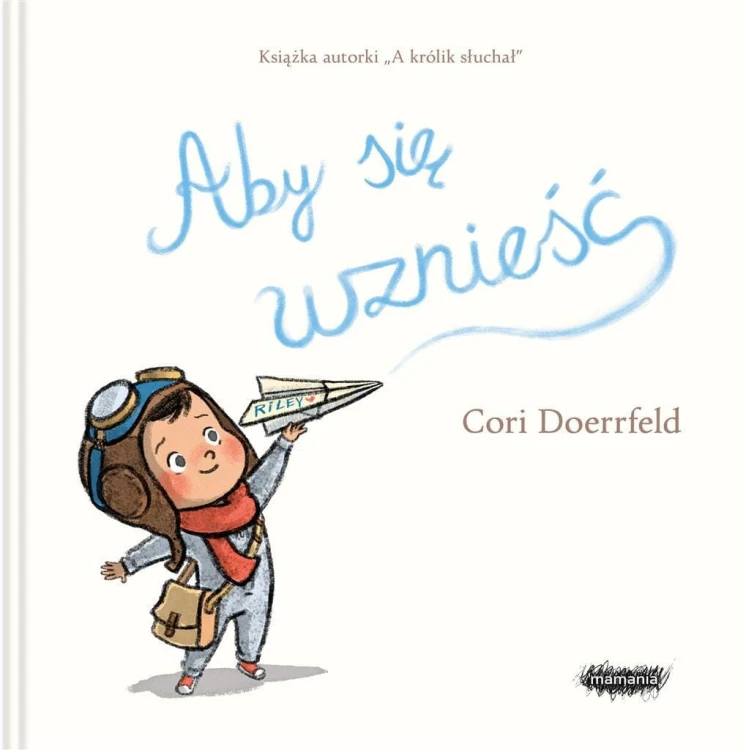 Aby się wznieść, Cori Doerrfeld