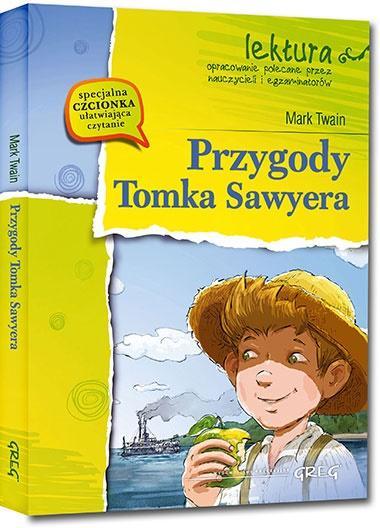 Przygody Tomka Sawyera z oprac. GREG, Mark Twain