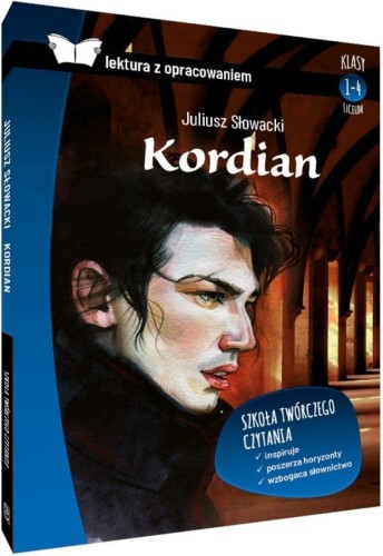 Kordian z opracowaniem, Juliusz Słowacki