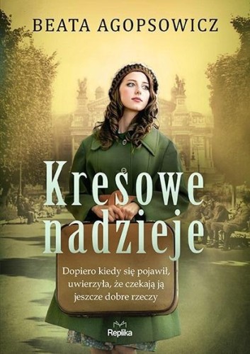 Kresowe nadzieje, Beata Agopsowicz