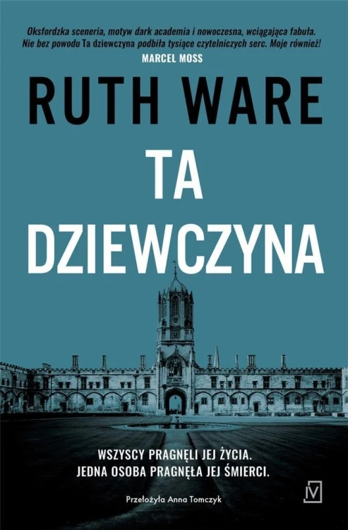 Ta dziewczyna, Ruth Ware