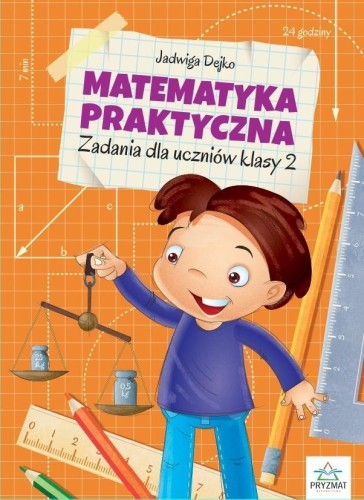 Matematyka praktyczna kl.2, Jadwiga Dejko