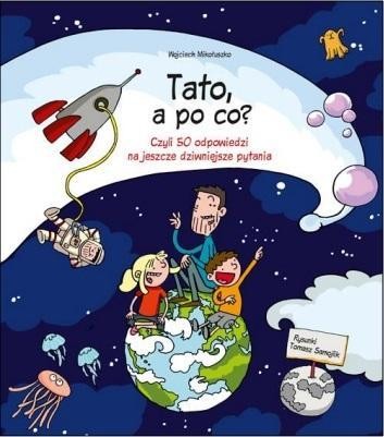 Tato, a po co?, Wojciech Mikołuszko