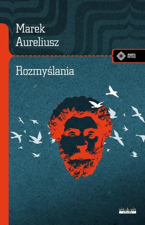 Rozmyślania, Marek Aureliusz