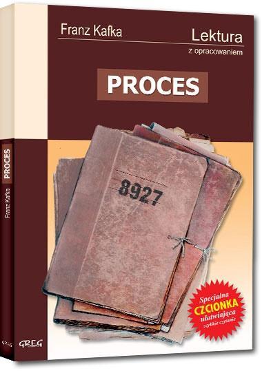 Proces z oprac. GREG, Franz Kafka