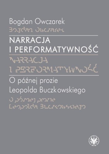 Narracja i performatywność, Bogdan Owczarek