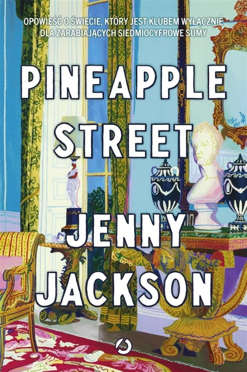 Pineapple Street, Jenny Jackson