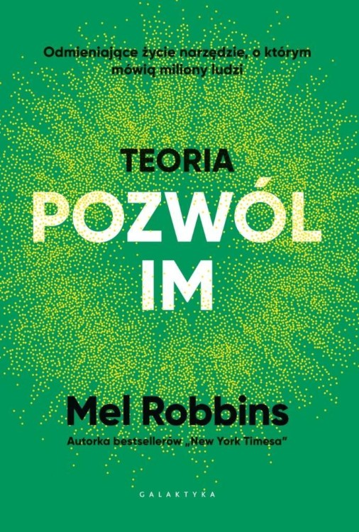 Teoria pozwól im, Mel Robbins