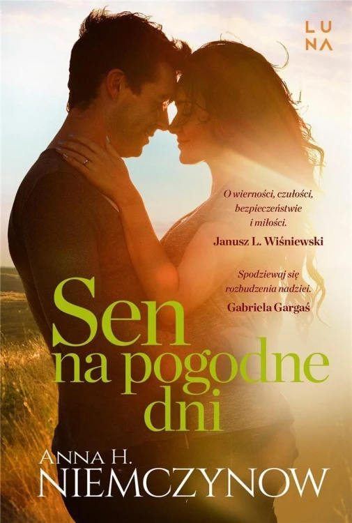 Sen na pogodne dni, Anna H. Niemczynow