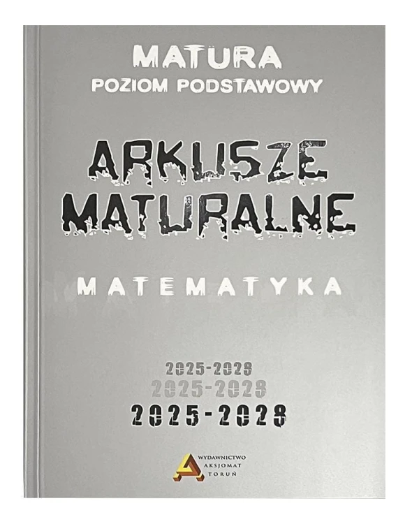 Arkusze maturalne z matematyki ZP, praca zbiorowa